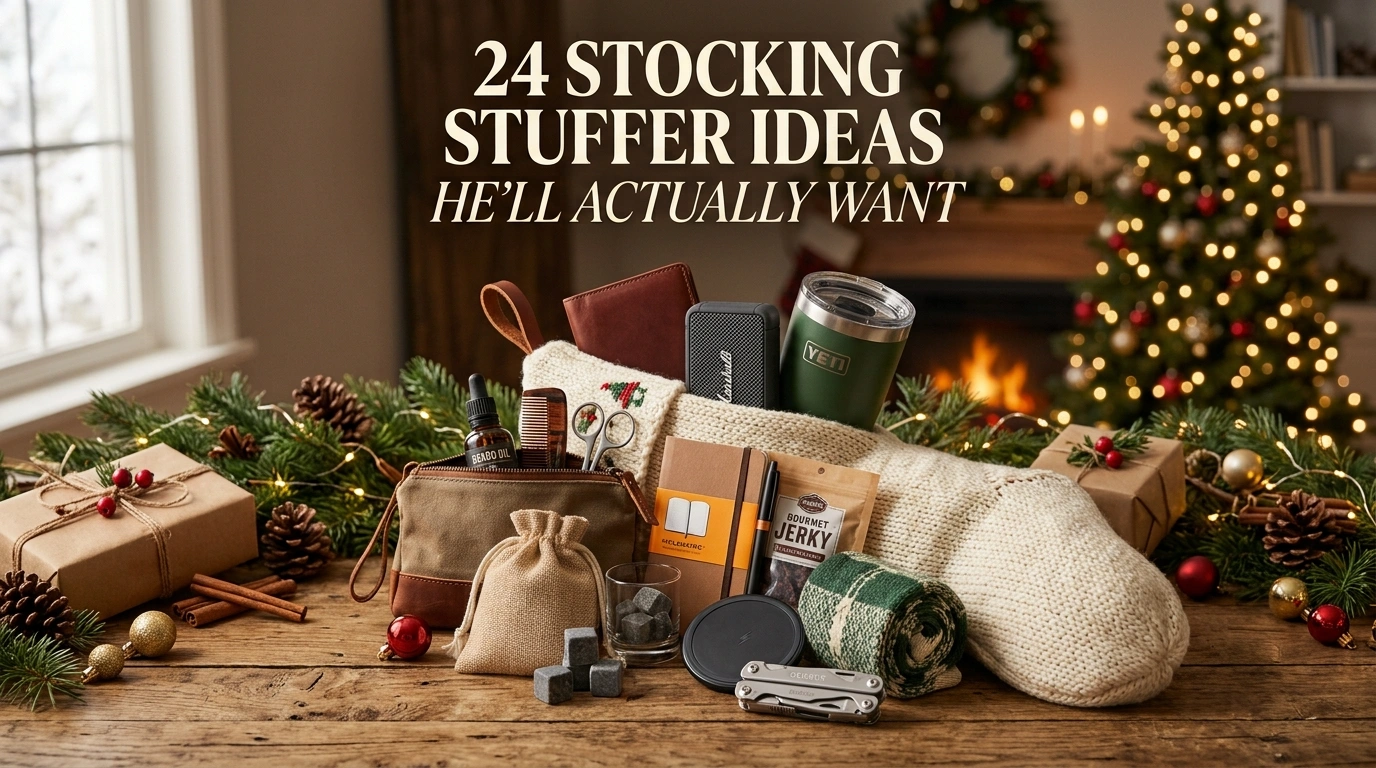 24 Stocking Stuffer Ideas He’ll Actually Want