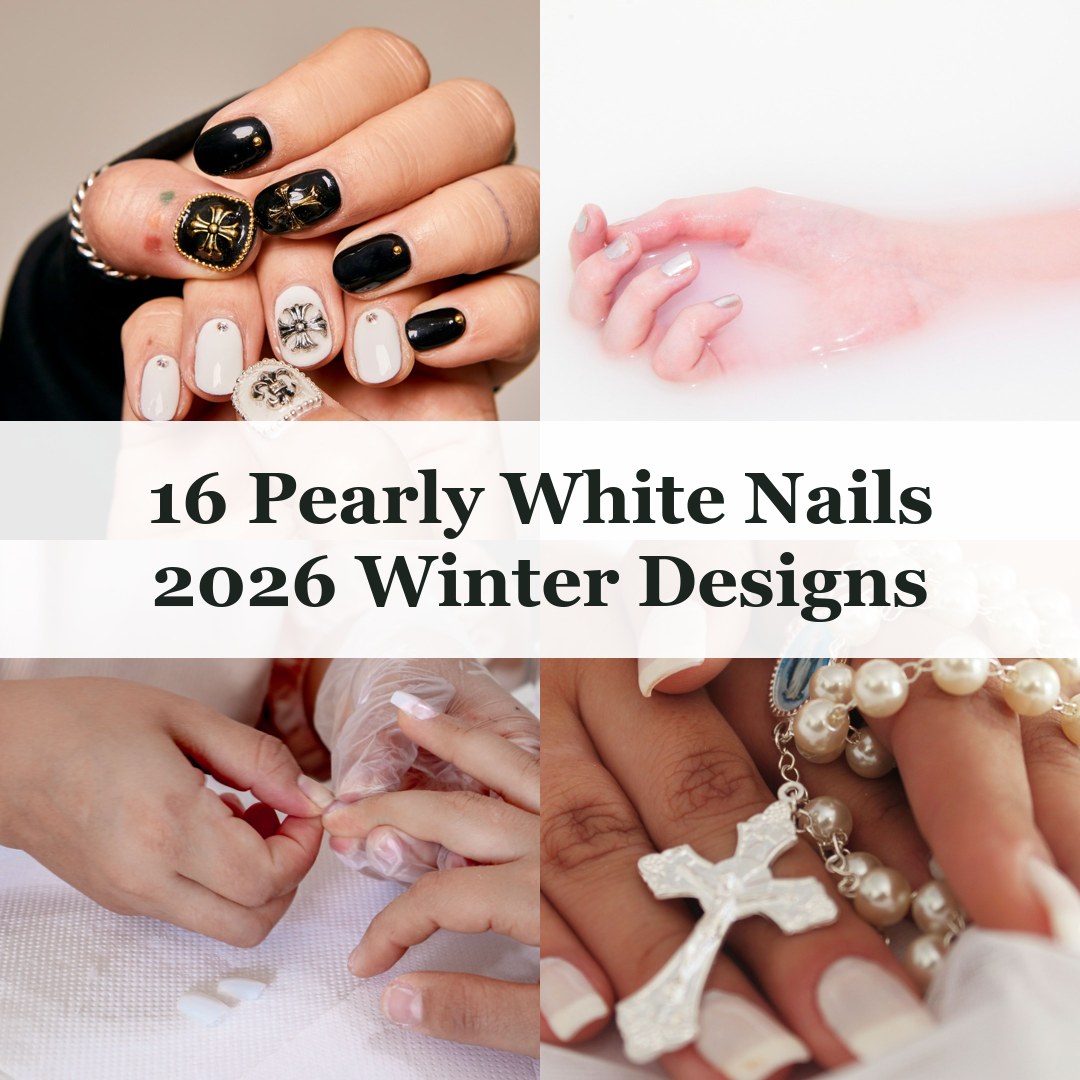 16 Pearly White Nails 2026 Winter Designs - pearly white nails