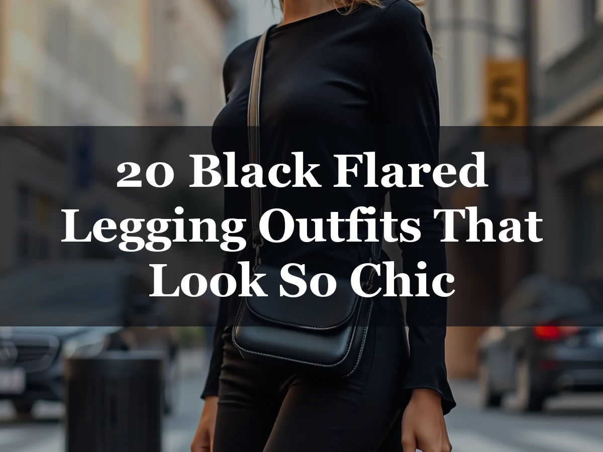 20 Black Flared Legging Outfits That Look So Chic - 20 Black Flared Legging Outfits That Look So Chic