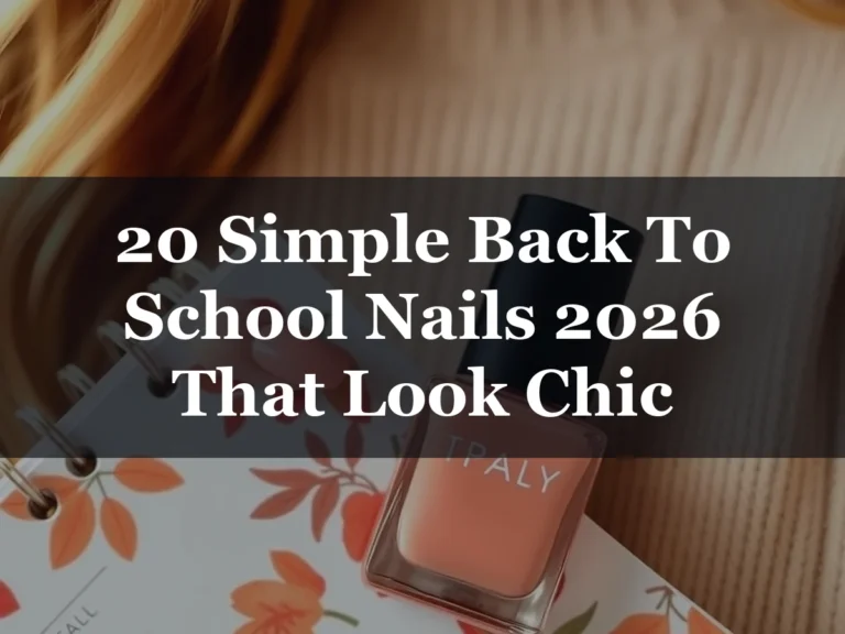 20 Simple Back To School Nails 2026 That Look Chic - 20 Simple Back to School Nails 2026 That Look Chic
